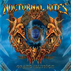 NOCTURNAL RITES - Grand illusion