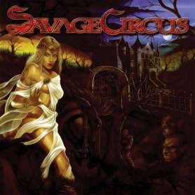 SAVAGE CIRCUS - Dreamland Manor