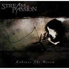 STREAM OF PASSION - Embrace the storm