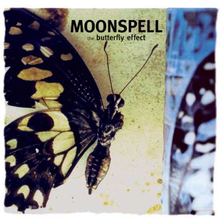MOONSPELL - The buterfly effect