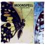MOONSPELL - The buterfly effect