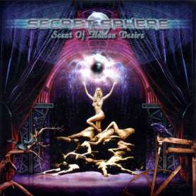 SECRET SPHERE - Scent of Human Desire