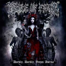CRADLE OF FILTH Darkly, darkly, Venus aversa