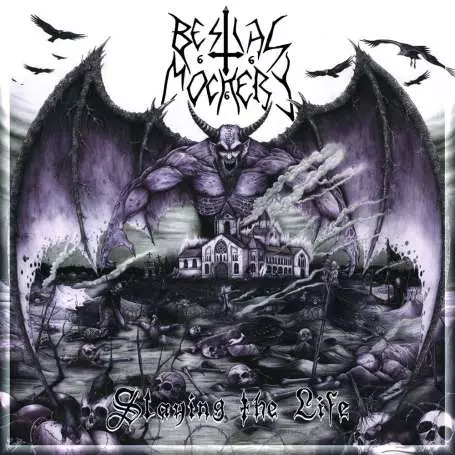 BESTIAL MOCKERY - Slaying the life - Cd