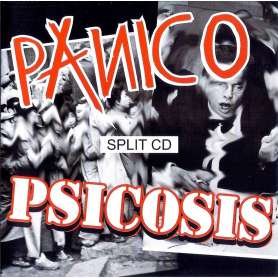 Panico / Psicosis - Split Cd