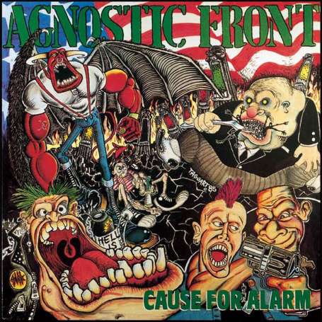 AGNOSTIC FRONT - Cause for alarm - Cd