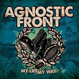AGNOSTIC FRONT - My Life My Way - Cd