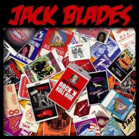 JACK BLADES Rock'n roll ride