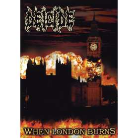 DEICIDE When London Burns