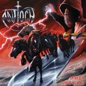 ANTIOCH - Antioch IV: Land Of No Kings - CD