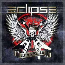 ECLIPSE - Bleed & Scream