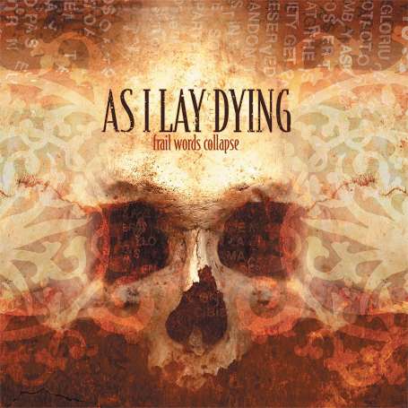 AS I LAY DYING - Frail Words Collapse - Cd