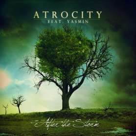 ATROCITY - Feat. Yasmin After the storm - Cd