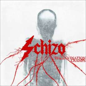 SCHIZO - Hallucination Cramps - Cd