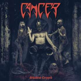 CANCER - Shadow Gripped - CD