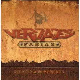 VERDADES PARIAS - Resistir aun muriendo - Cd