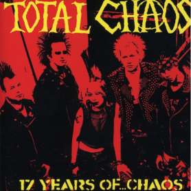 TOTAL CHAOS - 17 Years Of chaos - Cd