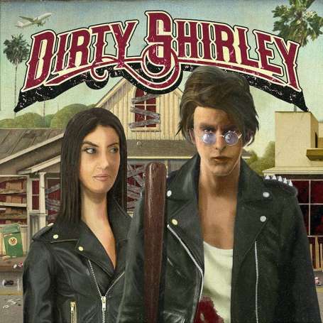 DIRTY SHIRLEY - Dirty Shirley - Cd