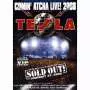 TESLA - Comin' atcha live! 2008 - DVD