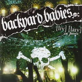 BACKYARD BABIES - Tinitus + Live in Paris - Cd