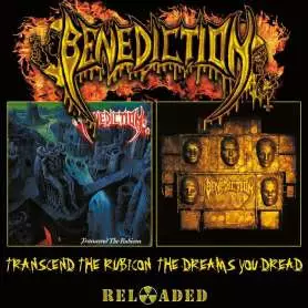 BENEDICTION - Transcend the rubicon + The dreams you dread - 2Cd
