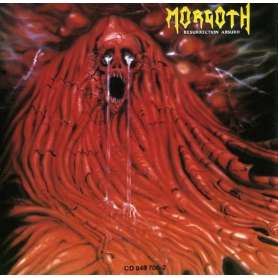 MORGOTH Resurrection absurd / The eternal fall