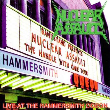 NUCLEAR ASSAULT - Live at the Hammersmith odeon - Cd