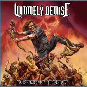 Untimely Demise - No Promise Of Tomorrow - Cd
