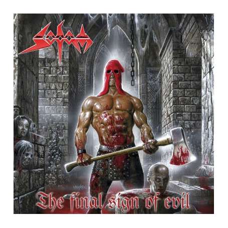 SODOM - The final sign of evil