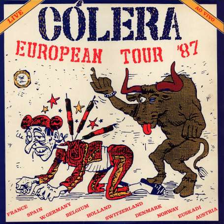 COLERA  - European Tour 87 - Cd