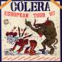 COLERA  - European Tour 87 - Cd