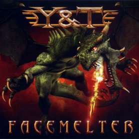 Y & T - Facemelter - Cd