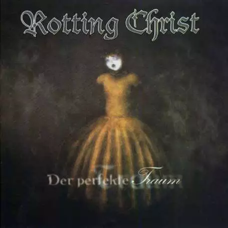ROTTING CHRIST  - Der Perfekte Traum - Cd