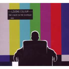 Living Colour - The Chair In The Doorway - Cd