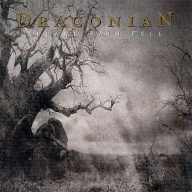 DRACONIAN - Arcane rain fell