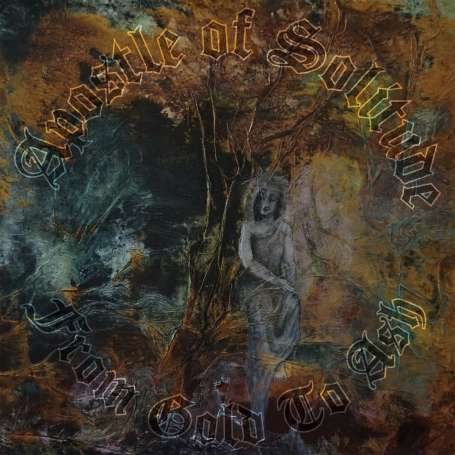 APOSTLE OF SOLITUDE  - From Gold To Ash - Cd