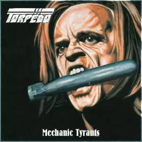 Torpedo - Mechanic Tyrants - Lp