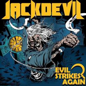 JACKDEVIL - Evil Strikes Again ( Digipack )