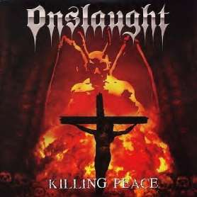 Onslaught - Killing Peace - cd