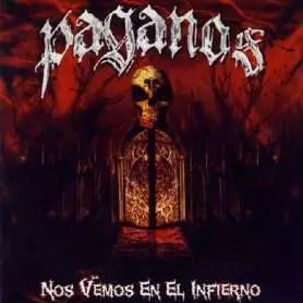 PAGANOS - Nos vemos en el infierno