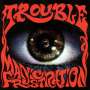 TROUBLE - Manic frustration - Cd