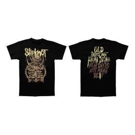 SLIPKNOT - Old does not mean Dead - Remera