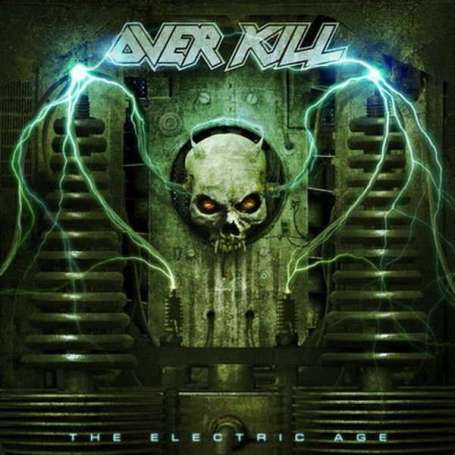 OVER KILL - The Electric Age