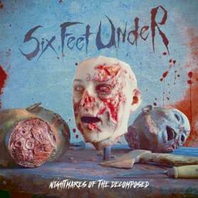 SIX FEET UNDER - Nightmares Of The Decomposed - Cd