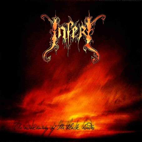 INFERI  - The Awakening Of The Black Hordes - Cd