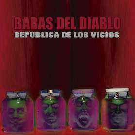 BABAS DEL DIABLO - Republica de Los Vicios - Cd