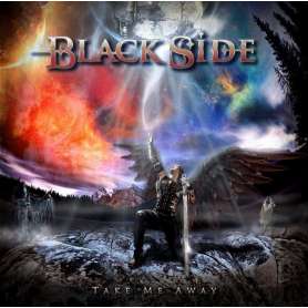 BLACK SIDE - Take Me Away - Cd