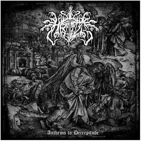HRIZG Anthems To Decrepitude