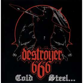 DESTROYER 666 - Cold Steel For An Iron Age - Cd