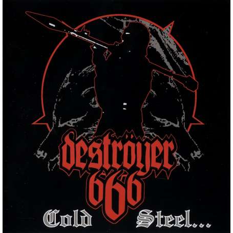 DESTROYER 666 - Cold Steel For An Iron Age - Cd